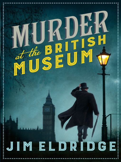 Title details for Murder at the British Museum by Jim Eldridge - Available